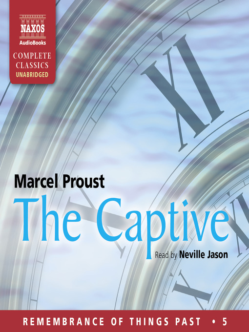 Title details for The Captive by Marcel Proust - Available